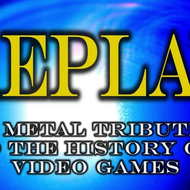 Replay (2014): A Metal Tribute to the History of Video Games
