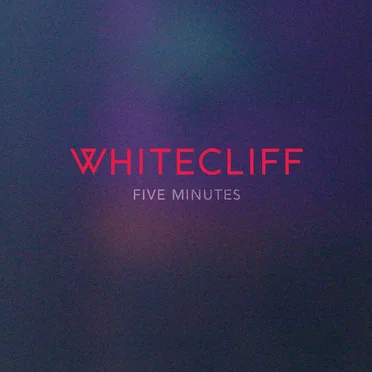 Five Minutes by WhiteCliff - album cover