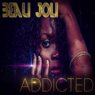 Addicted.
