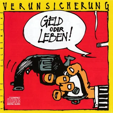 Geld oder Leben!