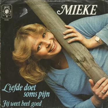 Liefde doet soms pijn / Jij weet heel goed...