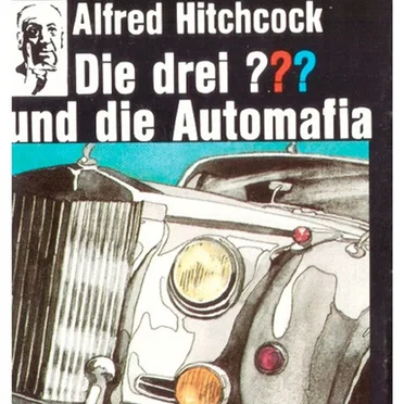 Die drei ??? 53: und die Automafia by Die drei ??? - album cover