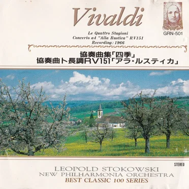 Vivaldi: Le Quattro Stagioni / Concerto a4 "Alla Rustica" RV 151