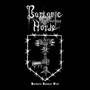 Barbaric Hammer Fist by Barbaric Horde - album cover