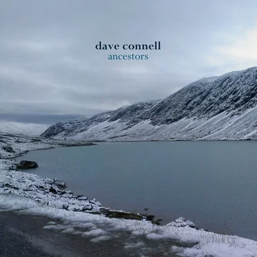 Ancestors by Dave Connell - album cover