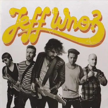 Jeff Who? by Jeff who? - album cover
