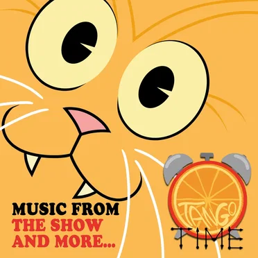 Tango Time: Music from the Show and More... by Various Artists - album cover