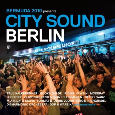 Bermuda 2010 Presents City Sound Berlin by Various Artists - album cover