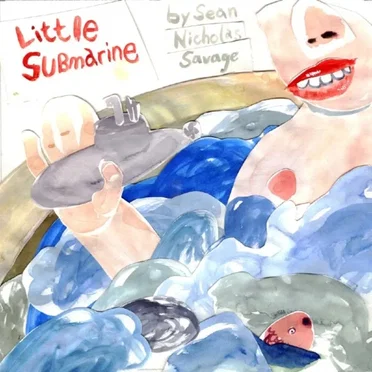 Little Submarine by Sean Nicholas Savage - album cover