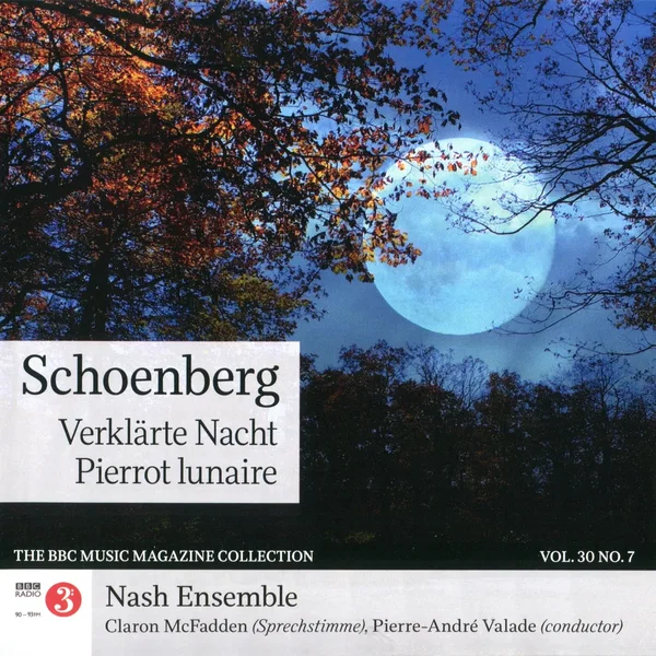 BBC Music, Volume 30, Number 7: Verklärte Nacht / Pierrot lunaire
