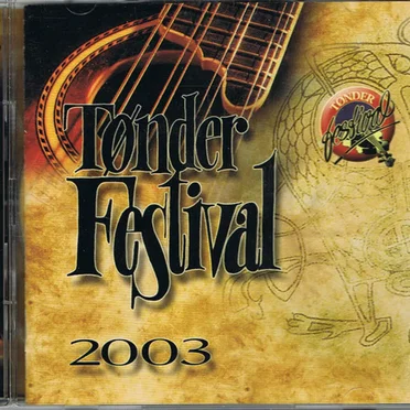 Tønder Festival 2003 by Various Artists - album cover