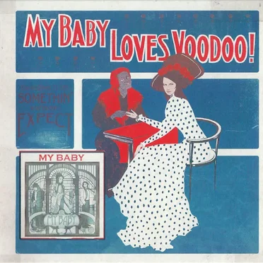 Loves Voodoo! by MY BABY - album cover