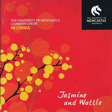 Jasmine and Wattle: In China by University of Newcastle Chamber Choir - album cover