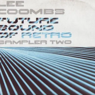 Future Sound Of Retro (Sampler 2) by Lee Coombs - album cover