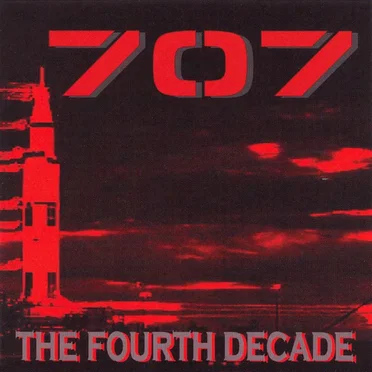 The Fourth Decade by 707 - album cover