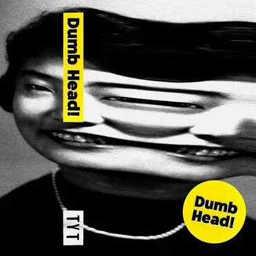 Dumb Head