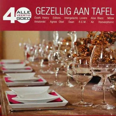 Alle 40 Goed: Gezellig aan tafel by Various Artists - album cover