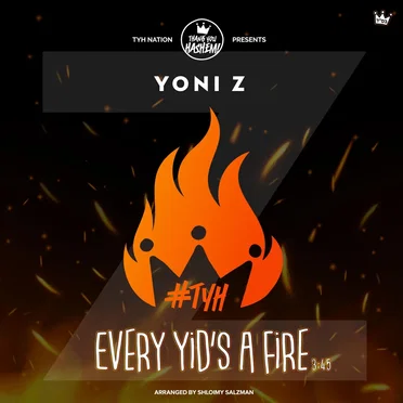 Every Yid’s A Fire
