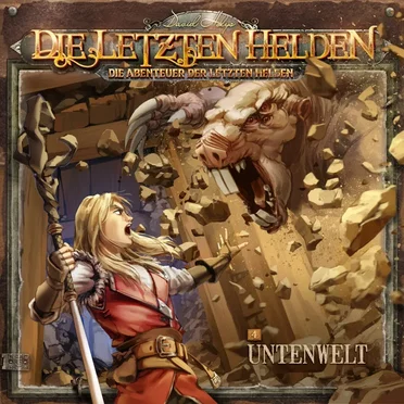 Die Abenteuer der Letzten Helden 4: Untenwelt by Die Abenteuer der Letzten Helden - album cover