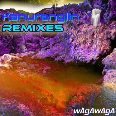 Kahuranglin Remixes