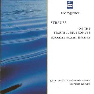 On the Beautiful Blue Danube / Favourite Waltzes & Polkas