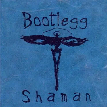 Bootleg Shaman by Bootleg Shaman - album cover