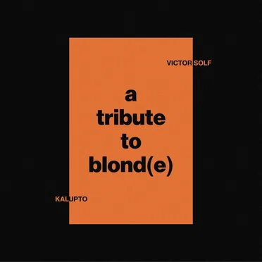 A tribute to Blond(e)