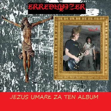 Jezus Umarł za ten Album