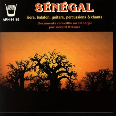 Sénégal - Kora, balafon, guitare, percussions & chants by Various Artists - album cover