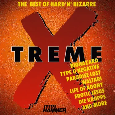 X‐Treme: The Best of Hard’n’Bizarre by Various Artists - album cover