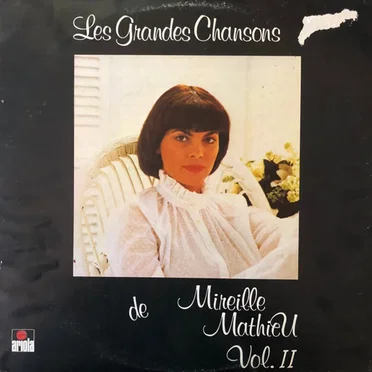Les grandes chansons de Mireille Mathieu Vol. II