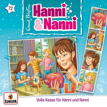 Hanni und Nanni 72: Volle Kasse für Hanni und Nanni by Enid Blyton - album cover