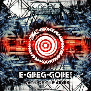 Oath Of The Abyss by E-Greg-Gore! - album cover