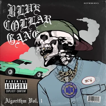 Stalley Presents: BCG Algorithm, Vol. 1 by Blue Collar Gang - album cover