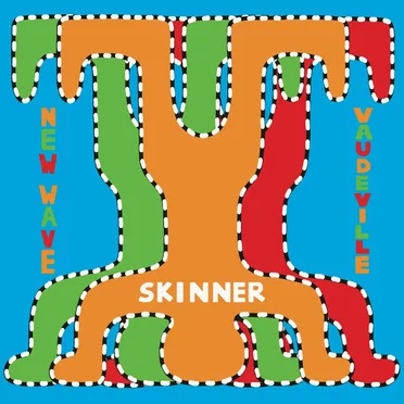 New Wave Vaudeville by Skinner - album cover