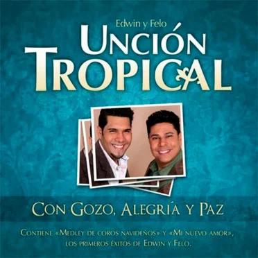 Con gozo, alegría y paz
