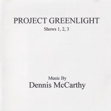 Project Greenlight: Shows 1, 2, 3