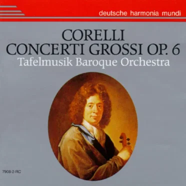 Concerti Grossi, op. 6