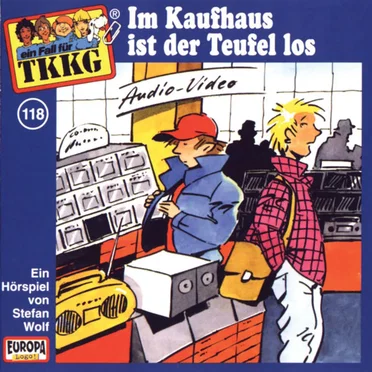 TKKG 118: Im Kaufhaus ist der Teufel los by Stefan Wolf - album cover