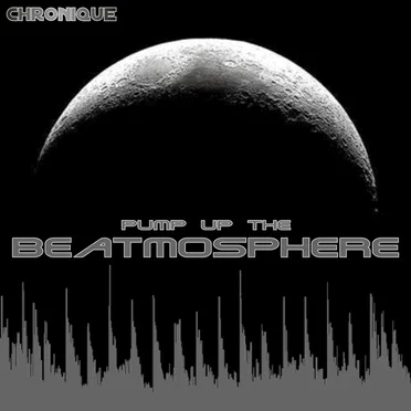 Pump Up the Beatmosphere