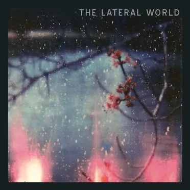 The Lateral World