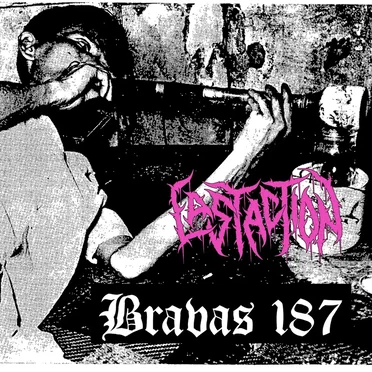 Split With Last Action by Bravas 187 - album cover