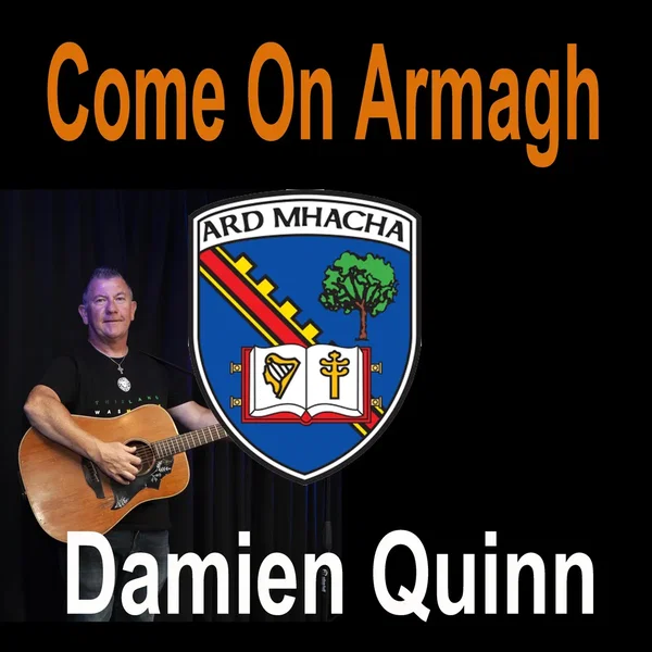 Come on Armagh (Remastered 2024)