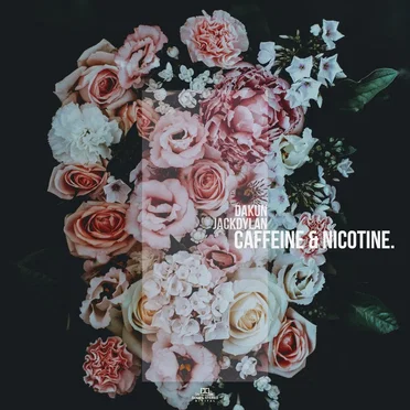 caffeine & nicotine - EP by jackdylan - album cover