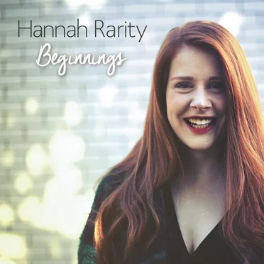 Beginnings EP by Hannah Rarity - album cover