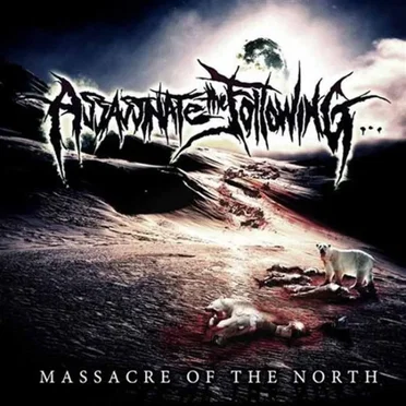 Massacre of the North