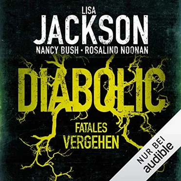 Diabolic: Fatales Vergehen by Lisa Jackson - album cover