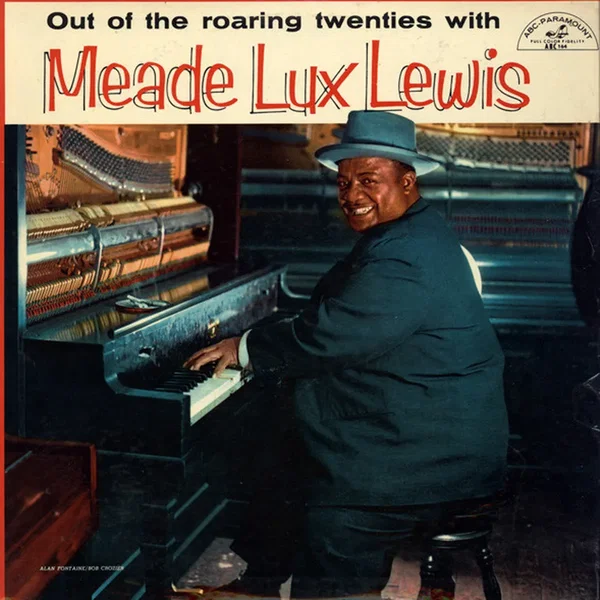 Out of the Roaring Twenties With Meade Lux Lewis
