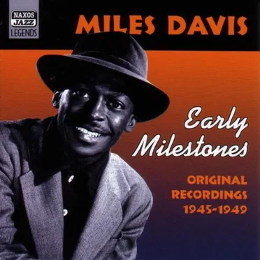Early Milestones: Original Recordings 1945–1949