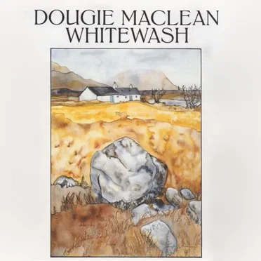 Whitewash by Dougie MacLean - album cover